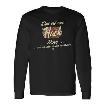 Das Ist Ein Hack Ding Family Hack S Langarmshirts - Geschenkecke