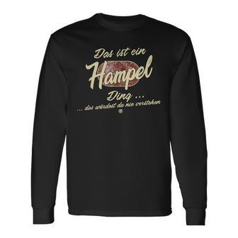 Das Ist Ein Hampel Ding Langarmshirts - Geschenkecke