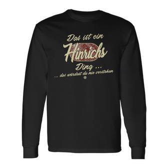 Das Ist Ein Hinrichs Ding Family Hinrichs S Langarmshirts - Geschenkecke