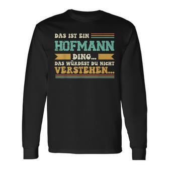 Das Ist Ein Hofmann Das Ist Ein Hofmann Langarmshirts - Geschenkecke