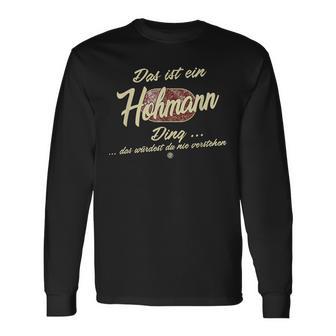 Das Ist Ein Hohmann Ding Family Hohmann Langarmshirts - Geschenkecke