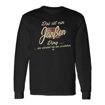 Das Ist Ein Janessen Ding This Is A Janessen Ding Langarmshirts - Geschenkecke