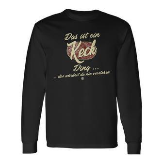 Das Ist Ein Keck Ding Family Keck S Langarmshirts - Geschenkecke