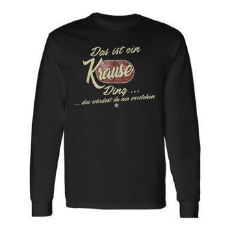 Das Ist Ein Krause Ding It's A Krause Ding Family Langarmshirts - Geschenkecke