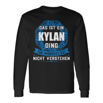 Das Ist Ein Kylan Dingorname Langarmshirts - Geschenkecke