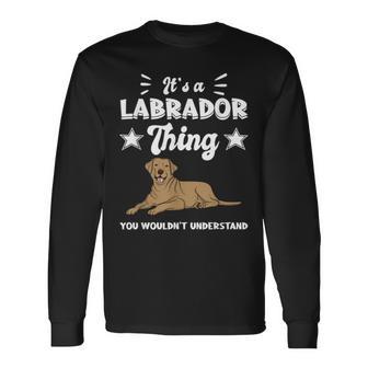 'Das Ist Ein Labrador Ding Labby Brown Labrador Langarmshirts - Geschenkecke