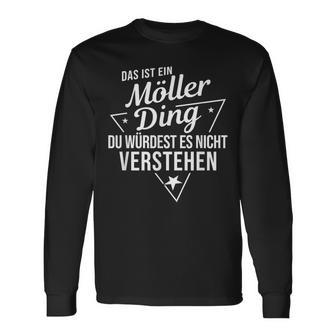 Das Ist Ein Möller Ding Du Würdest Es Nichterstehen Langarmshirts - Geschenkecke