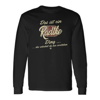 Das Ist Ein Radtke Ding Lustiges Familie Radtke Langarmshirts - Geschenkecke