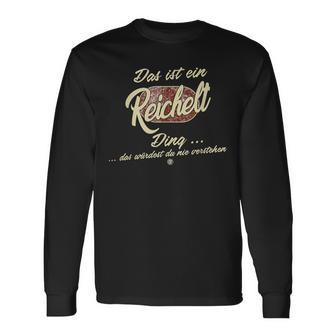 Das Ist Ein Reichelt Ding Familie Reichelt S Langarmshirts - Geschenkecke