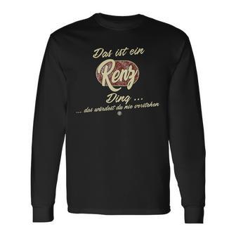 Das Ist Ein Renz Ding Family Renz S Langarmshirts - Geschenkecke