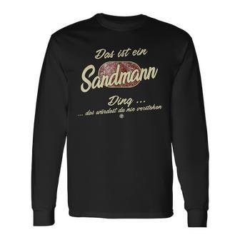 Das Ist Ein Sandmann Das Ist Ein Sandmann Ding Langarmshirts - Geschenkecke