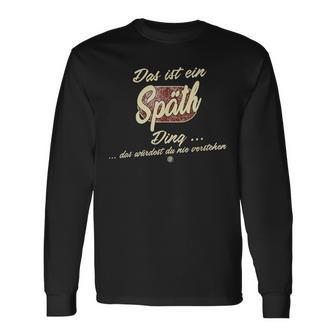 Das Ist Ein Späth Ding Family Späth Langarmshirts - Geschenkecke