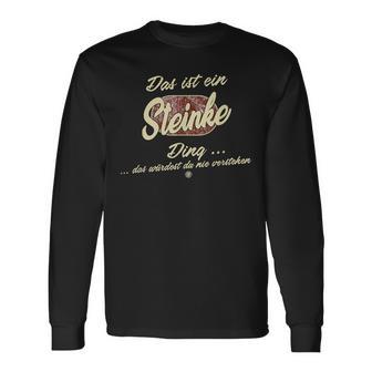 Das Ist Ein Steinke Ding Lustiges Familie Steinke Langarmshirts - Geschenkecke