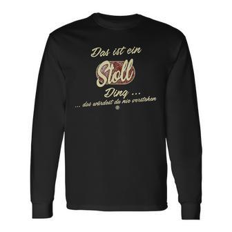 Das Ist Ein Stoll Ding Lustiges Familie Stoll Langarmshirts - Geschenkecke