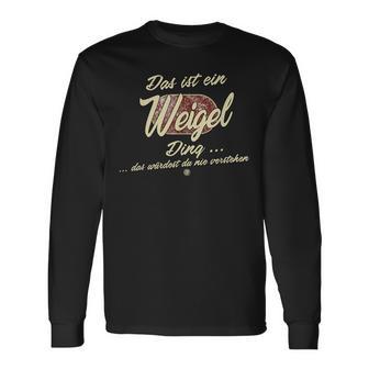 Das Ist Ein Weigel Ding Family Weigel Langarmshirts - Geschenkecke