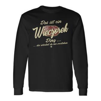 Das Ist Ein Wieczorek Ding Lustiges Familie Wieczorek Langarmshirts - Geschenkecke