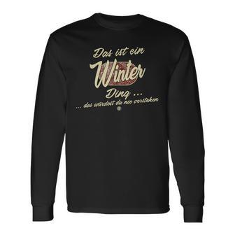 Das Ist Ein Winter Ding Lustiges Familie Winter Langarmshirts - Geschenkecke