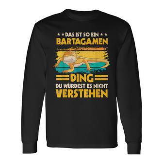 Das Ist So Ein Bartagamen Ding Reptil Sachen Bartagame Langarmshirts - Geschenkecke