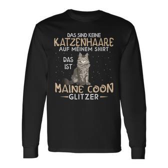 Das Sind Keine Katzenhaare Das Ist Maine Coon Glitter Langarmshirts - Geschenkecke