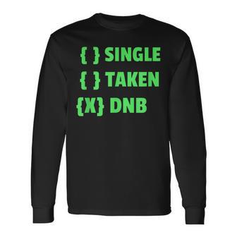 Drum And Bass Single Taken Dnb Drum & Bass Langarmshirts - Geschenkecke