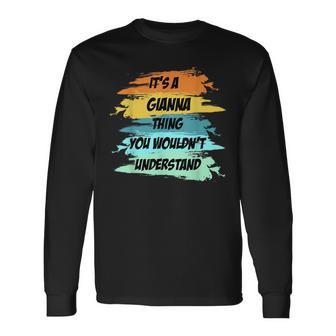 Es Ist Ein Gianna-Ding Lustiger Neuheit-Benutzerdefinierter Langarmshirts - Geschenkecke