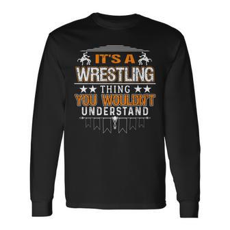 Es Ist Ein Wrestling-Ding Wrestler Fan Meme Langarmshirts - Geschenkecke