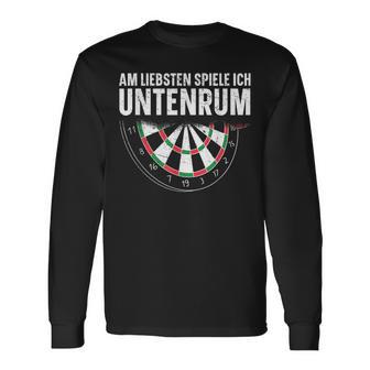 Dart Am Liebsten Spiele Ich Untenrum Langarmshirts - Geschenkecke