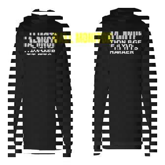 Hall Monitor Hallway The Only Badge That Matters Long Sleeve T-Shirt | Mazezy