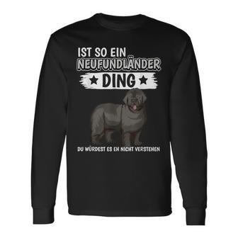 Hundehalter Ist So Ein Neufundländer Ding Neufundländer Langarmshirts - Geschenkecke