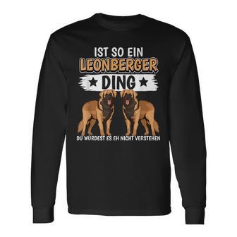 Hundehalter Sachen Ist So Ein Leonberger Ding Leonberger Langarmshirts - Geschenkecke