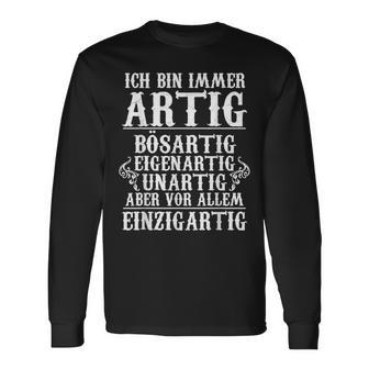 Ich Bin Immer Ar Langarmshirts - Geschenkecke