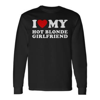 'Ich Liebe Meine Heiße Blonde' Langarmshirts - Geschenkecke