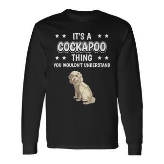 Ist So Ein Cockapoo Ding Lustiger Spruch Cockapoos Langarmshirts - Geschenkecke