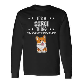 Ist So Ein Corgi Ding Lustiger Spruch Corgis Langarmshirts - Geschenkecke