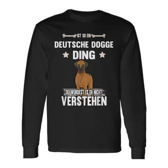 Ist So Ein Deutsche Dogge Ding Ist So Ein Deutsche Langarmshirts - Geschenkecke