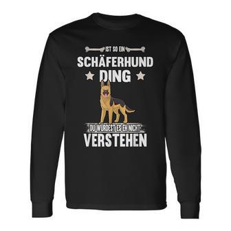 Ist So Ein Deutscher Shepherd Ding Dog S Langarmshirts - Geschenkecke