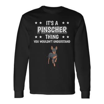 Ist So Ein Pinscher Ding Lustiger Spruch Pinscher Langarmshirts - Geschenkecke