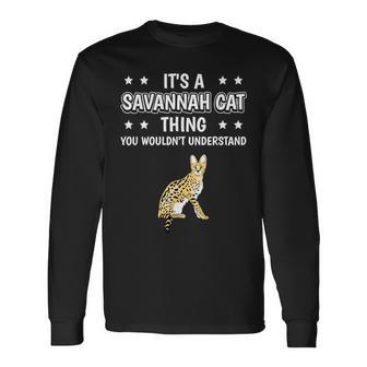 Ist So Ein Savannah Cat Ding Langarmshirts - Geschenkecke