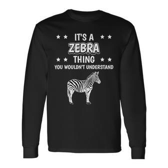 Ist So Ein Zebra Ding Saying Zebras Langarmshirts - Geschenkecke