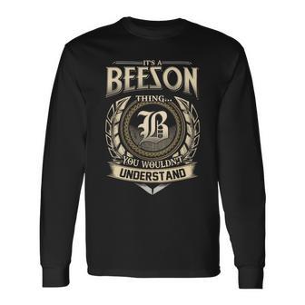 It's A Beeson Thing You Wouldn't Understand Name Vintage Long Sleeve T-Shirt - Thegiftio UK