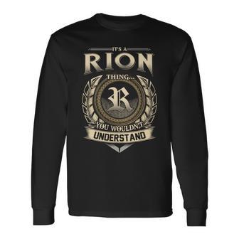 It's A Rion Thing You Wouldn't Understand Name Vintage Long Sleeve T-Shirt - Thegiftio UK