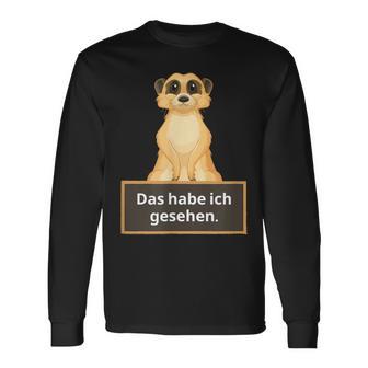 Lehrer Das Habe Ich Gesehen Erdmännchen Saying Langarmshirts - Geschenkecke