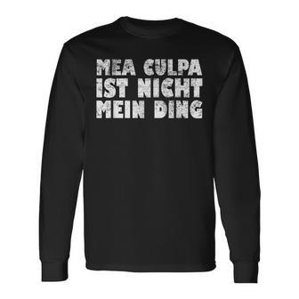 Mea Culpa Ist Nicht Mein Ding Schröder Satire Ex Chancellor S Langarmshirts - Geschenkecke