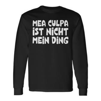 Mea Culpa Ist Nicht Mein Ding Schröder Satire Ex Kanzler Langarmshirts - Geschenkecke