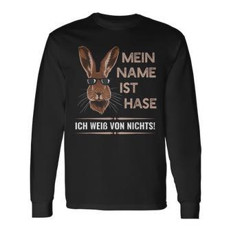 Mein Name Ist Hase Ich Weißon Nichts My Name Is Rabbit Langarmshirts - Geschenkecke