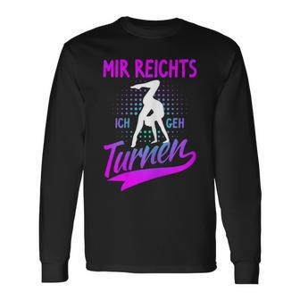 Mir Reichts Ich Geh Turnnen Handstand Trainer Gymnastic Langarmshirts - Geschenkecke