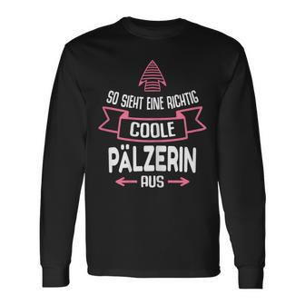 Pälzerin Pfalz Palz Langarmshirts - Geschenkecke