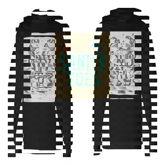 Pretty Funny Sandals At The Beach For Sandy Toes In Summer Tank Top Long Sleeve T-Shirt - Monsterry