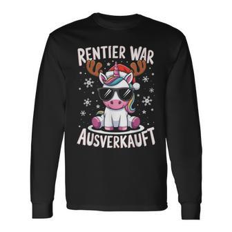 Reindeer Was Ausverkauft Christmas Unicorn Slogan Langarmshirts - Geschenkecke