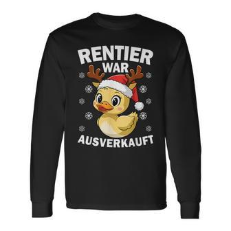 Reindeer Was Out Sold Christmas Elk Slogan Langarmshirts - Geschenkecke